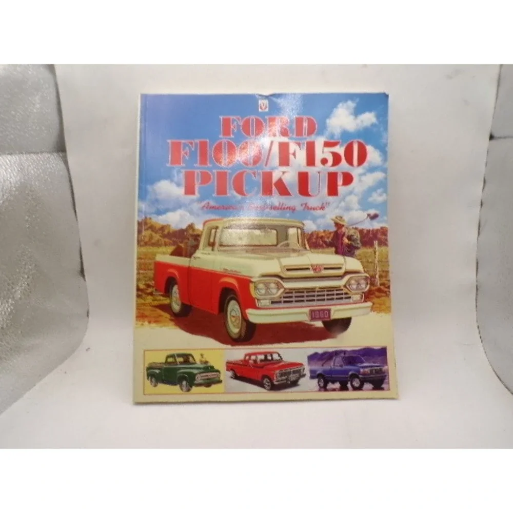 Ford F100 F150 Pickup Americas Best-selling Truck Robert Ackerson 1997 Book